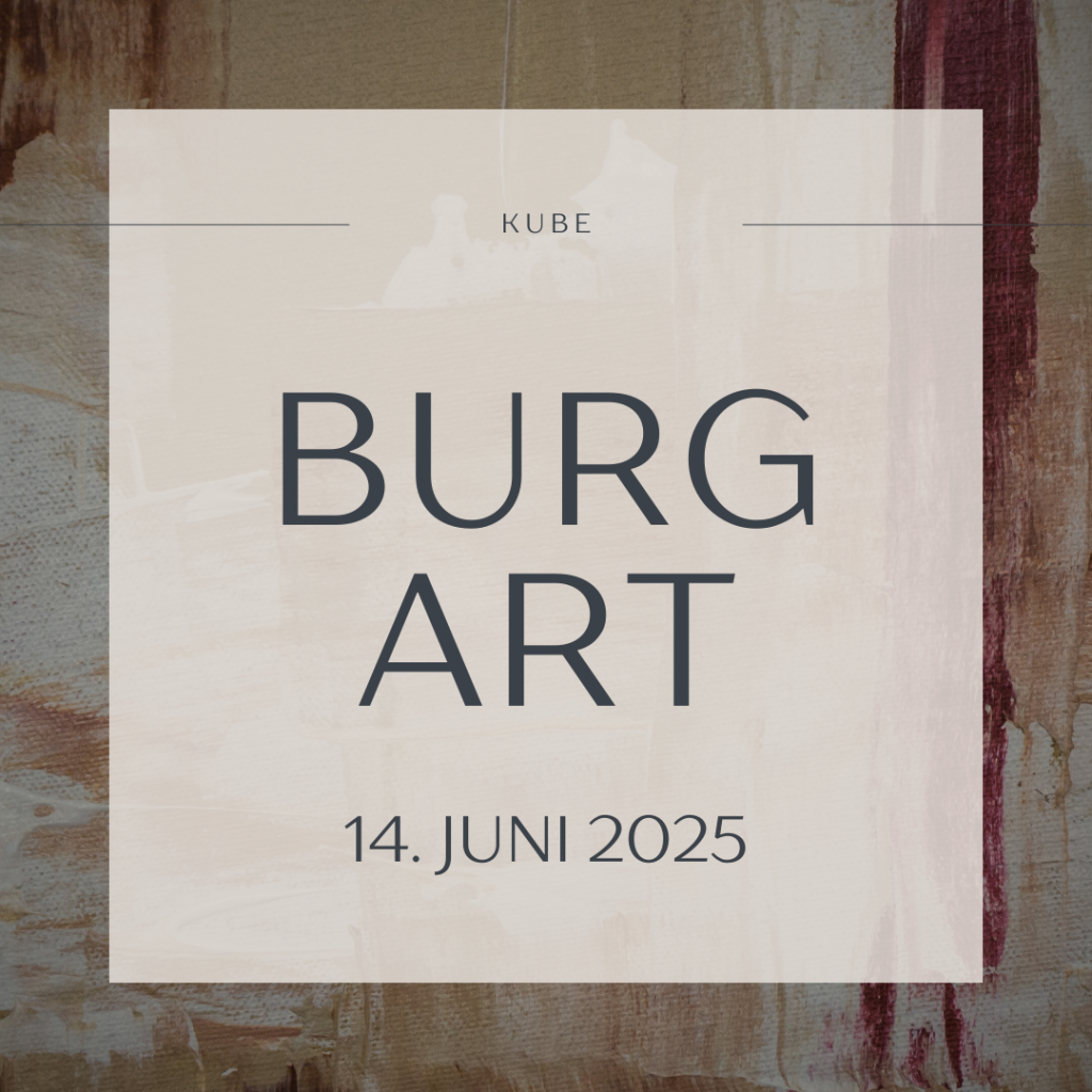 BurgArt am Samstag, den 14.Juni 2025, ab 12 Uhr hinter der Endenicher Burg auf der Wiese und im Hof der Burg!